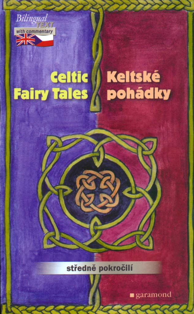 Keltské pohádky, Celtic Fairy Tailes: Středně pokročilí (2006) Books
