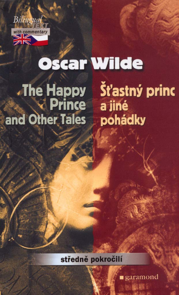 Šťastný princ a jiné pohádky, The Happy Prince and Other Tales: středně pokročilí (2006) Books