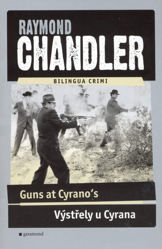 Výstřely u Cyrana, Guns at Cyrano's (2007) Books