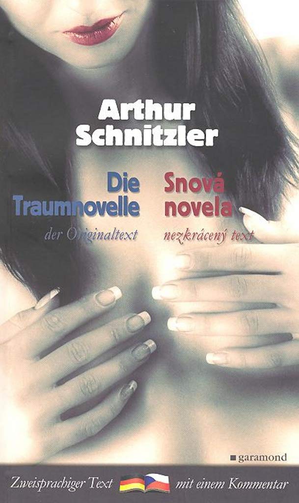 Snová novela. Traumnovelle: Deutsch-Tschechisch Fiction