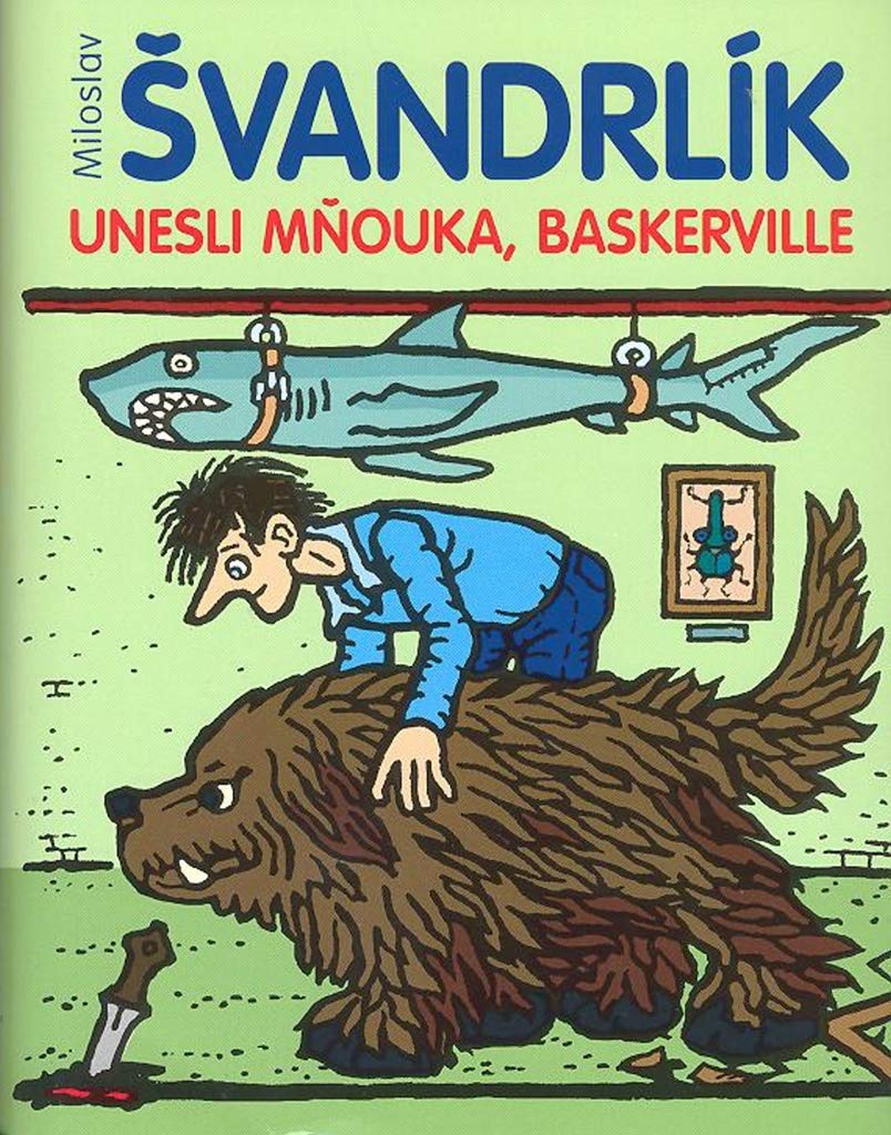 Unesli Mňouka, Baskerville! (2008) Books