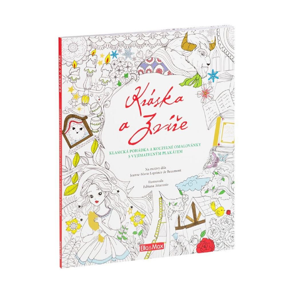 Kráska a zvíře, klasická pohádka a kouzelné omalovánky (2017) Books