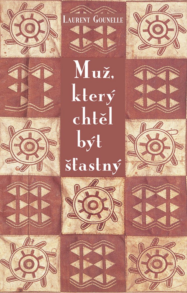 Muž, který chtěl být šťastný (2008) Books