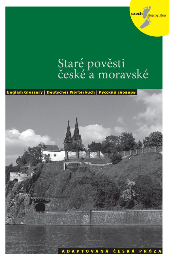 Staré pověsti české a moravské: adaptovaná česká próza (2012) Foreign Languages ​​& Dictionaries