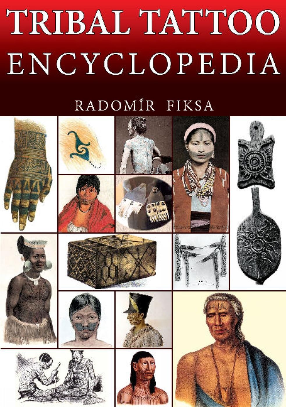Tribal Tattoo Encyclopedia Film, Art & Culture