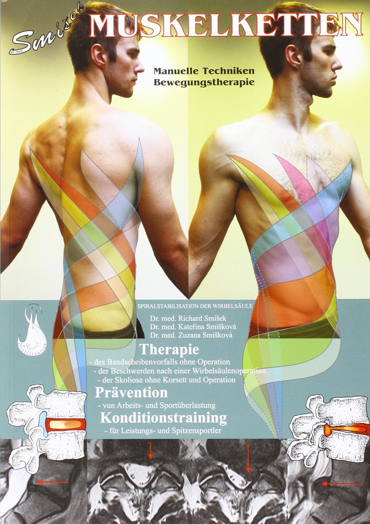 Muskelketten: Manuelle Techniken, Bewegungstherapie Medicine