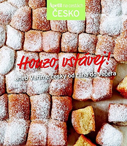 Honzo, vstávej!: aneb Vaříme česky od rána do večera (2014) Books