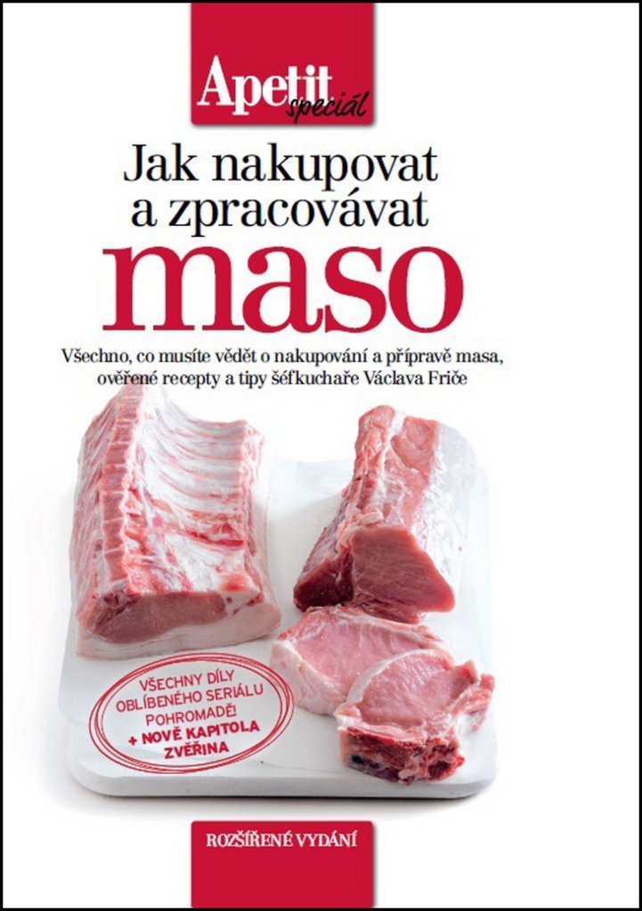 Jak nakupovat a zpracovávat maso: rozšířené vydání (2015) Books