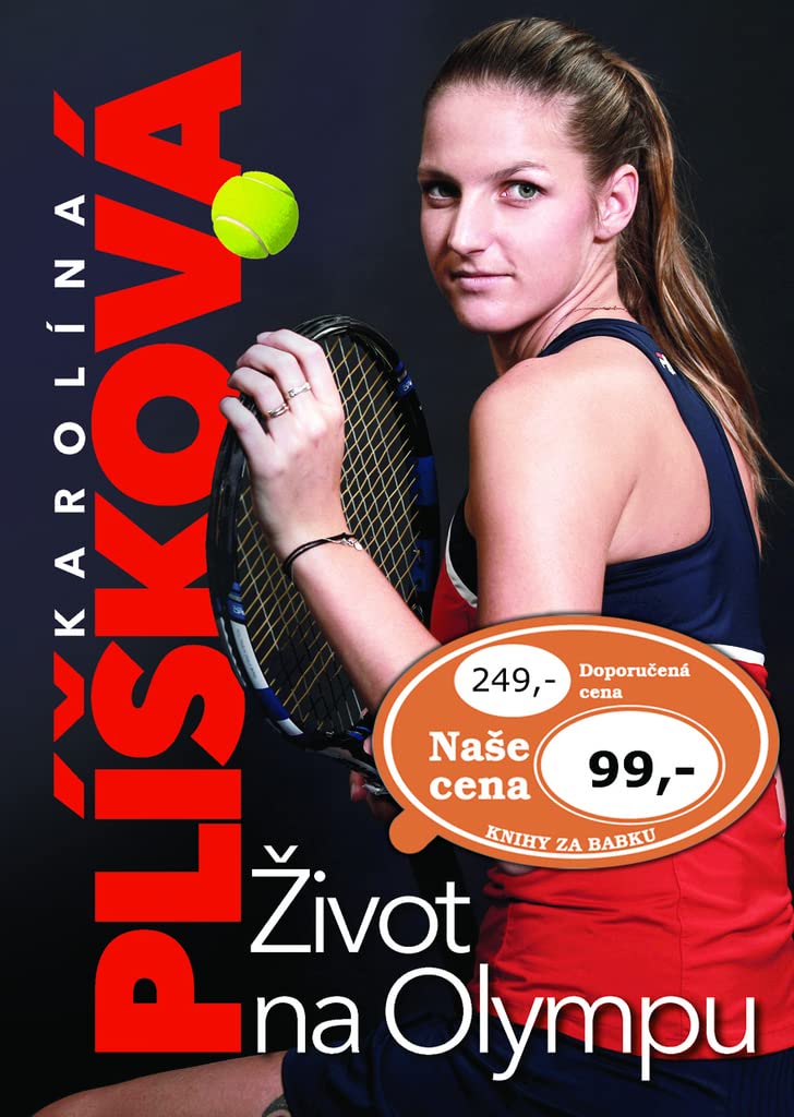 Karolína Plíšková: Život na Olympu (2017) Books