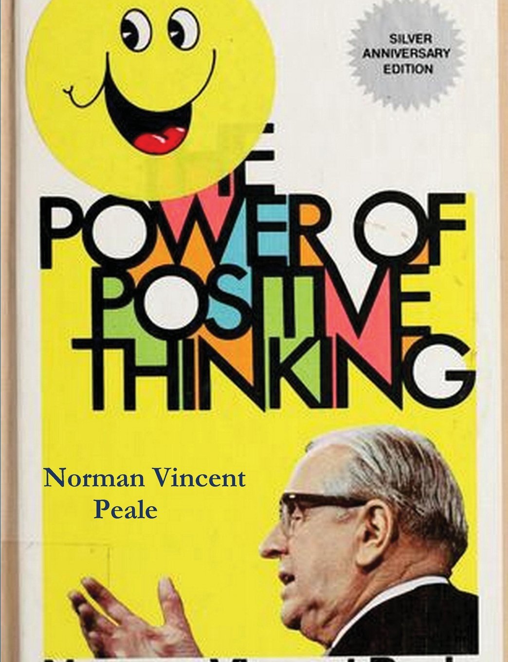 The Power of Positive Thinking Business, Finance & Career