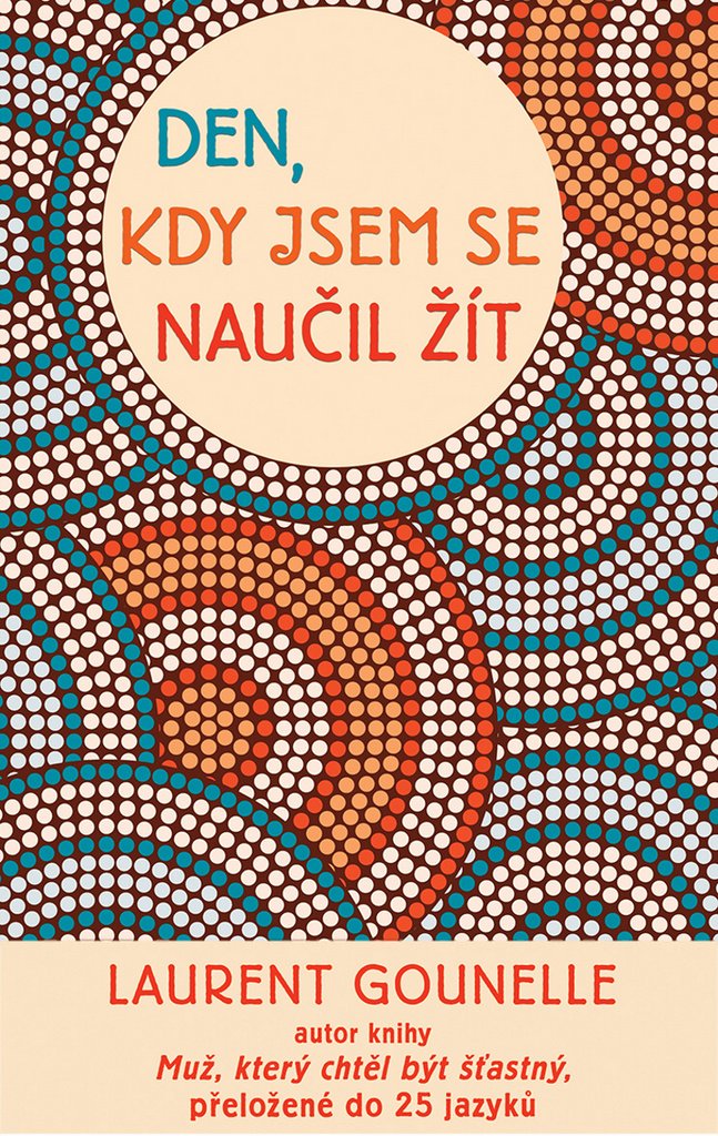 Den, kdy jsem se naučil žít (2015) Books