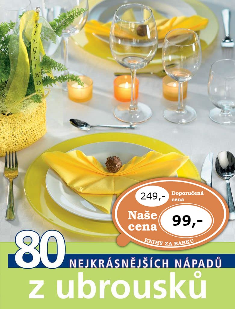 TOPP 80 nejkrásnějších nápadů z ubrousků (2016) Books