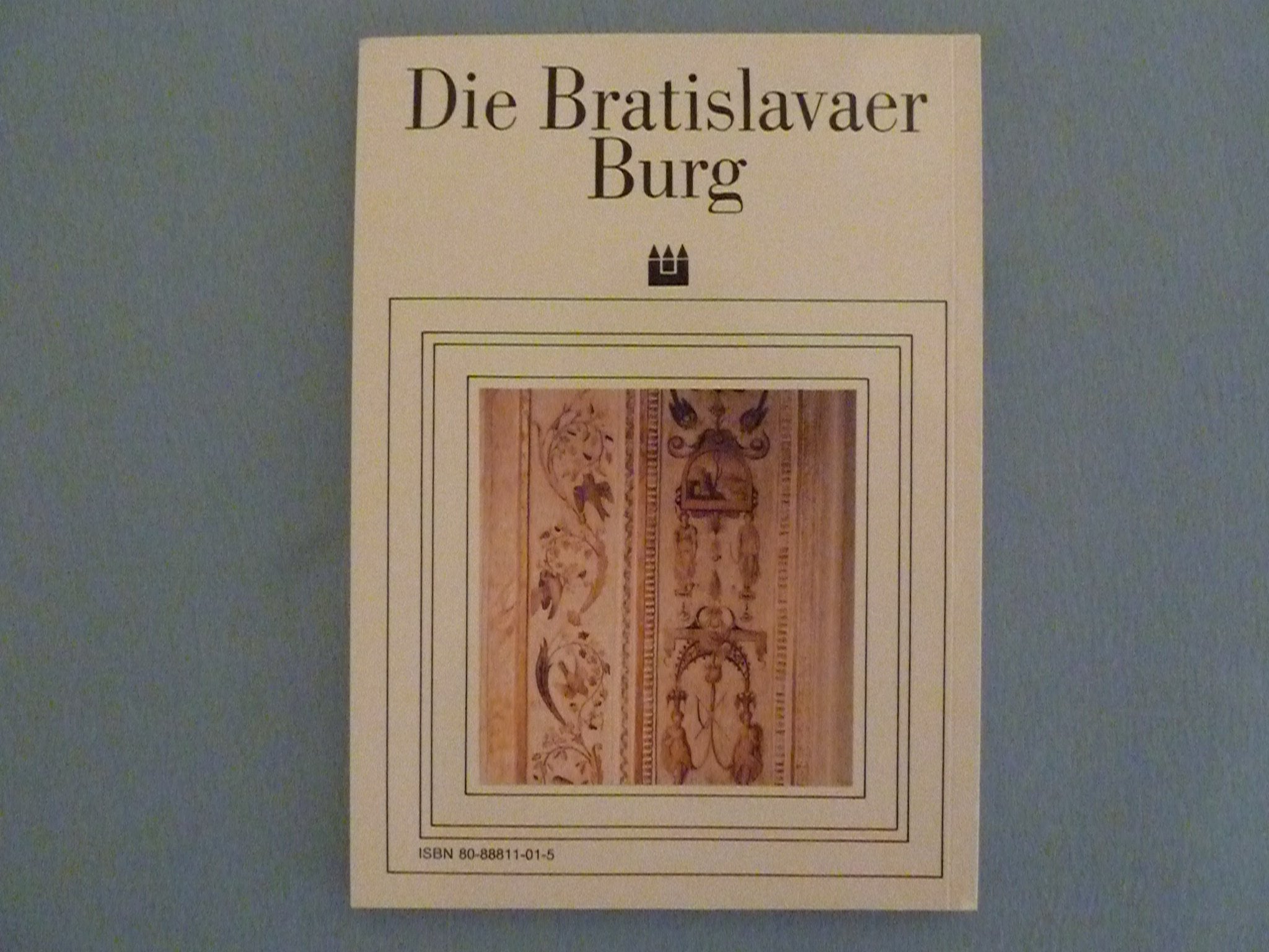 Die Bratislavaer Burg,,, Books
