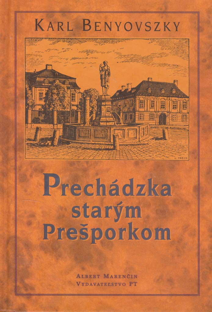 Prechádzka starým Prešporkom (2001) Books