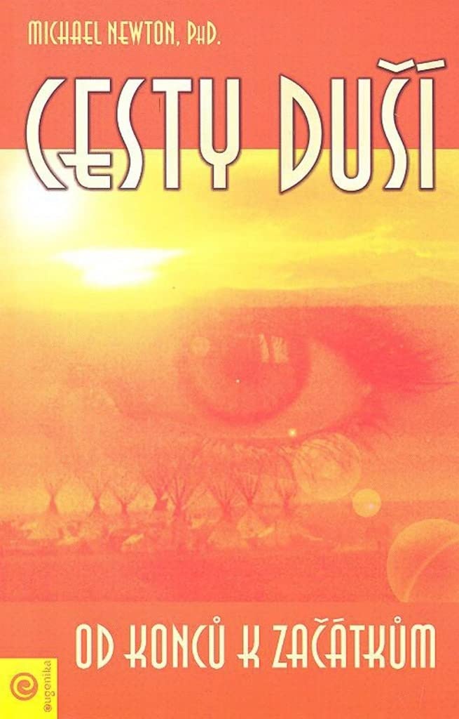 Cesty duší Od konců k začátkům (2002) Books