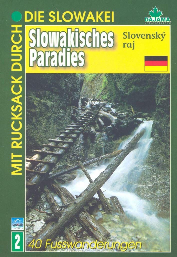 Slowakisches Paradies (Slovensky raj): 40 Fusswanderungen Travel