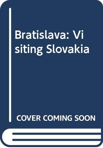 Bratislava: Visiting Slovakia Leisure, Home & Garden