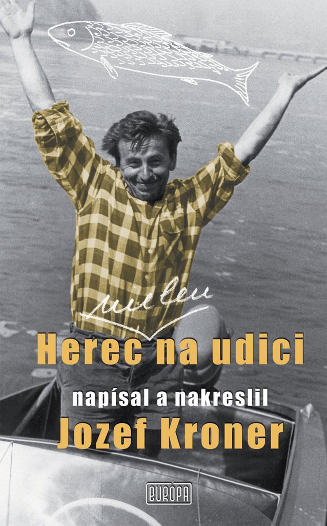 Herec nielen na udici (2009) Books