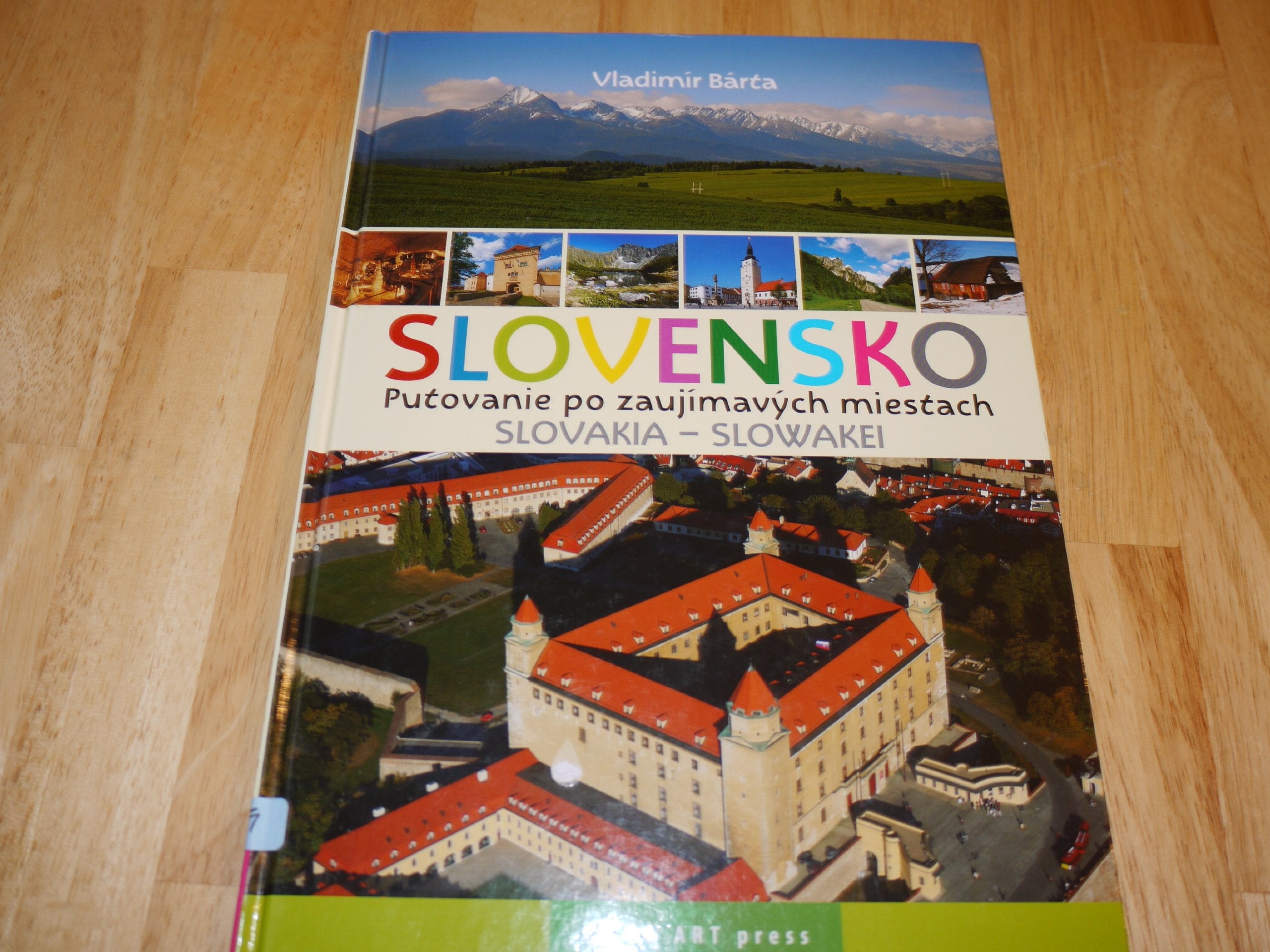 SLOVENSKO Putovanie po zaujimavych miestach SLOVAKIA - SLOWAKEI Books