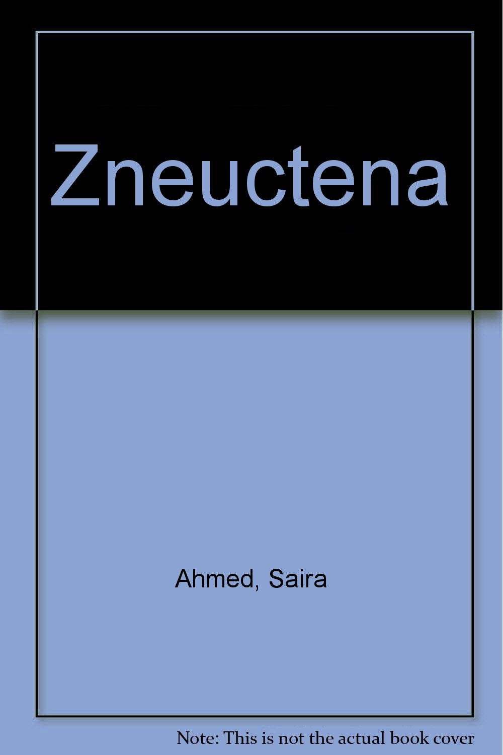 Product Image: Zneuctena