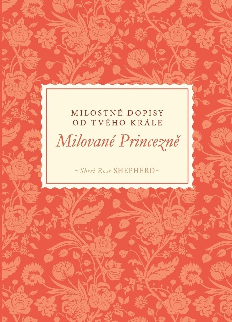 Milované Princezně: Milostné dopisy od tvého Krále (2015) Books