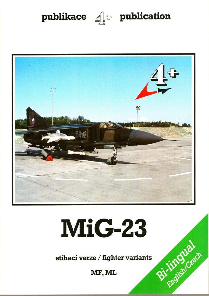 Mig 23 flagger mf ml (Monographies) Books