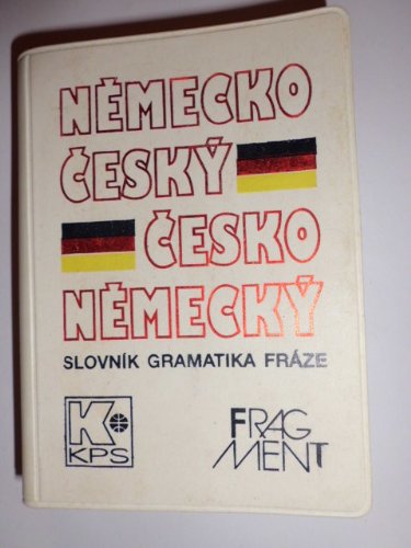 Nemecko-Cesky / Cesko-Nemecky. Slovnik. Gramatika. Fráze Books