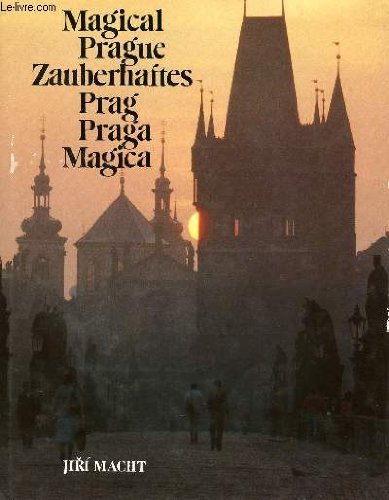 MAGICAL PRAGUE / ZAUBERHAFTES PRAG / PRAGA MAGICA Books