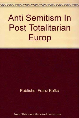Anti - Semitism in Post-Totalitarian Europe Books