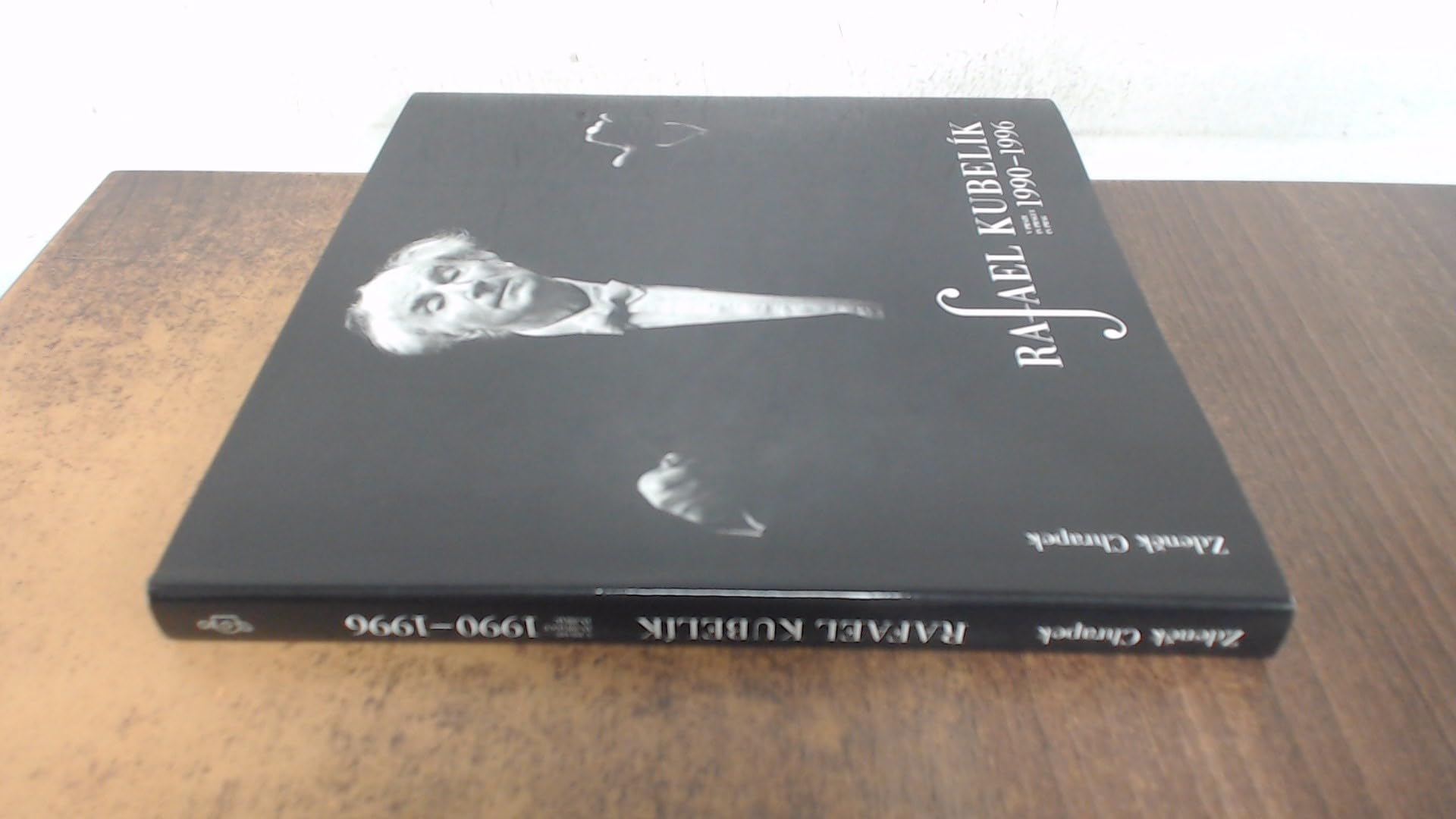 Rafael Kubelík v Praze 1990-1996 =: Rafael Kubelík in Prague 1990-1996 = Rafael Kubelík in Prag 1990-1996 book