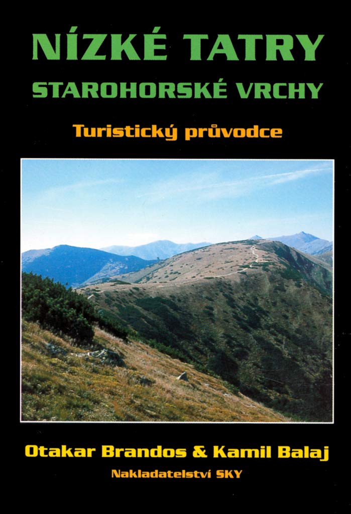 Nízké Tatry Starohorské vrchy: Turistický průvodce (2001) book