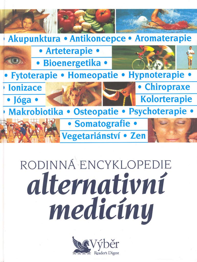 Rodinná encyklopedie alternativní medicíny (2001) Books