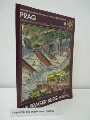 Prag. Panoramatische Karte. Deutsche Ausgabe. Ausführlicher Plan der Prager Burg und der Umgebung. Führer durch Denkmäler und Gärten. Books