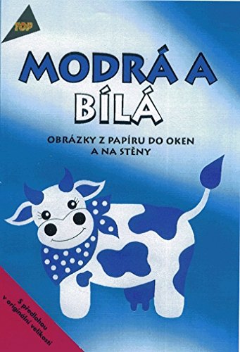 Modrá a bílá Obrázky z papíru do oken a na stěny: 2193 (1999) Books
