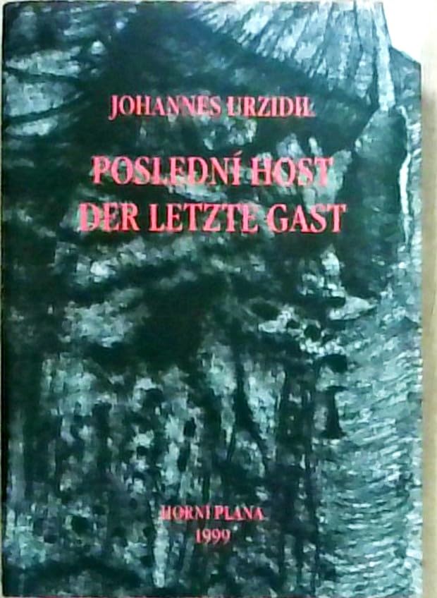 Posledni Host - Der letzte Gast Books