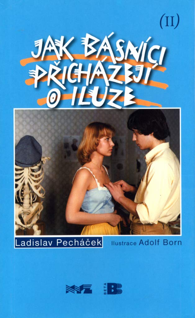 Jak básníci přicház.o iluze II (2004) Books