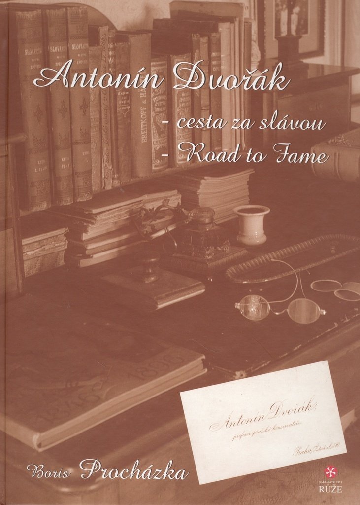 Antonín Dvořák: Cesta za slávou (2004) Books