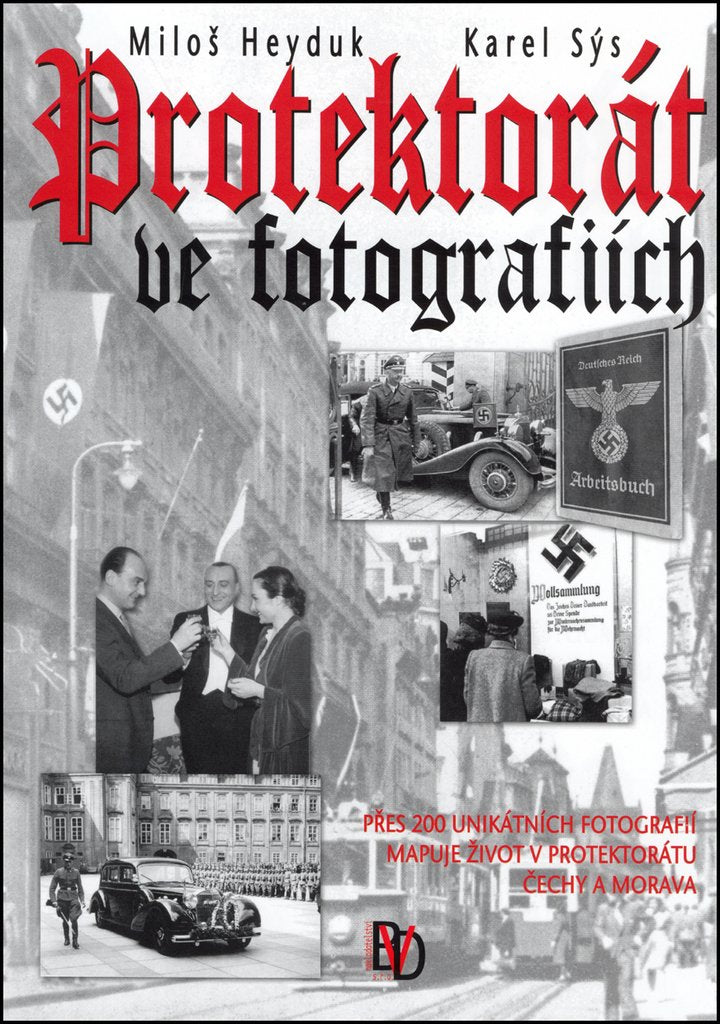 Protektorát ve fotografiích (2006) Books