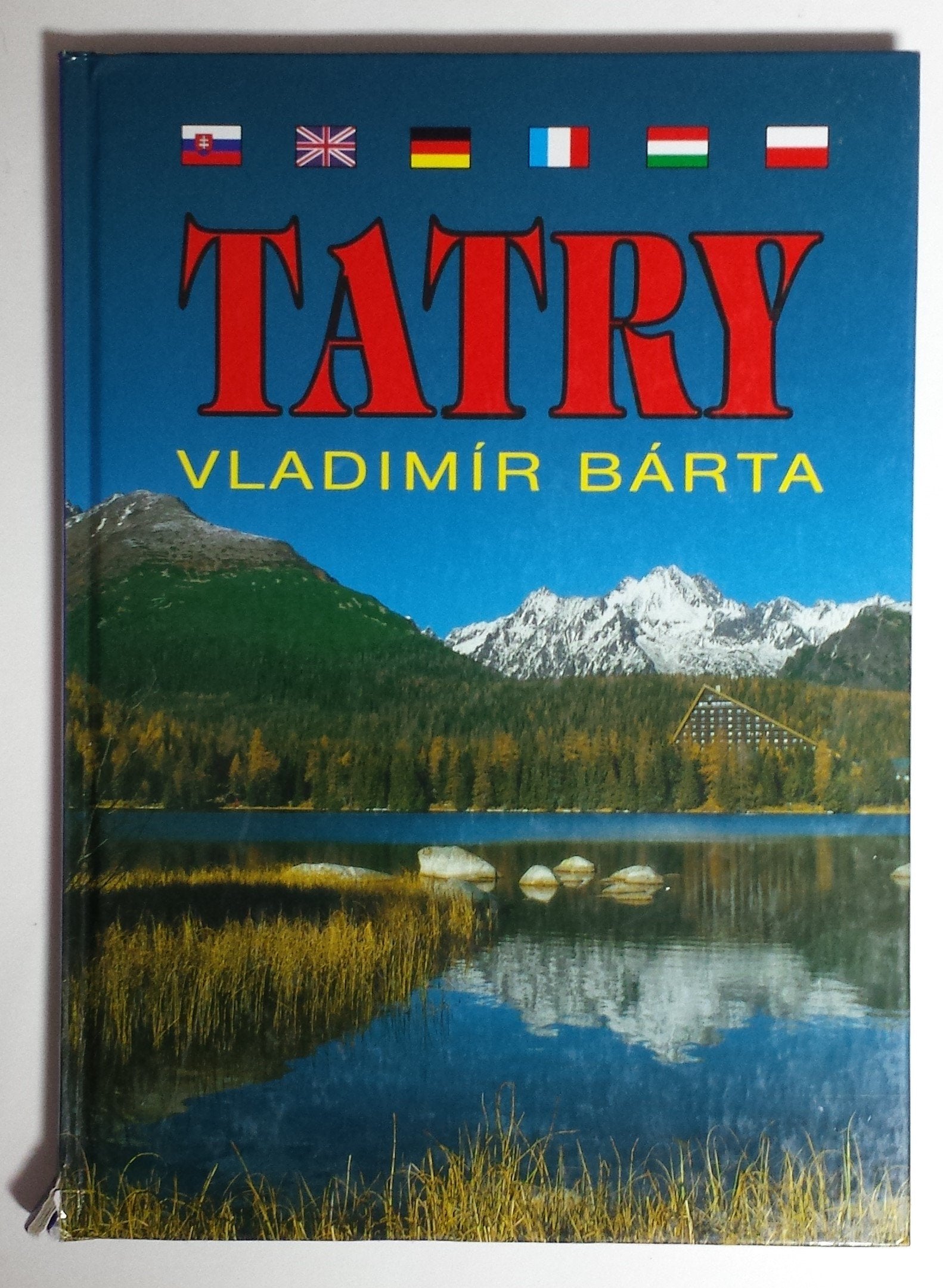 Tatry: Nízke, západné, vysoké, belianske book
