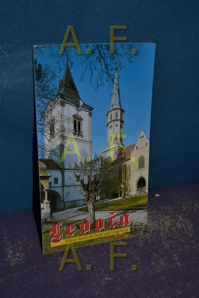 Levoc a : Führer durch die Stadt und Umgebung. Books