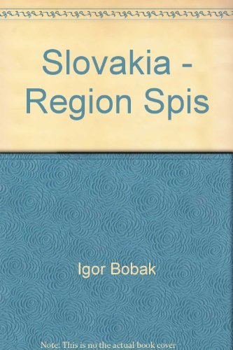 Slovakia - Region Spis, Maria Bobakova,Igor Bobak Books