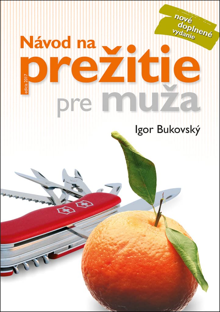 Návod na prežitie pre muža: nové doplnené vydanie (2012) Books
