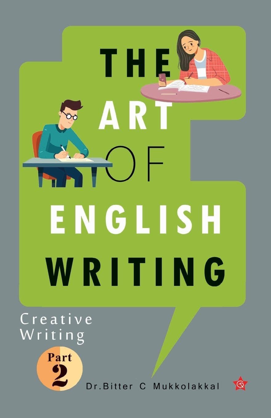 The Art of English Writing Creative Writing Part II Learning & Reference
