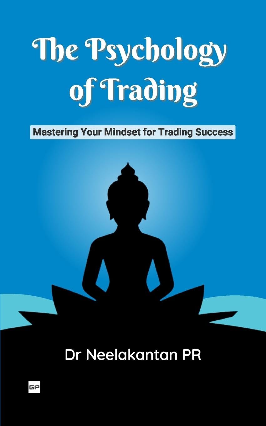 The Psychology of Trading Contemporary literature