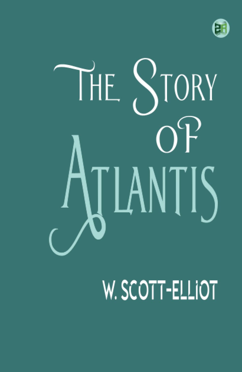 The Story of Atlantis Classics