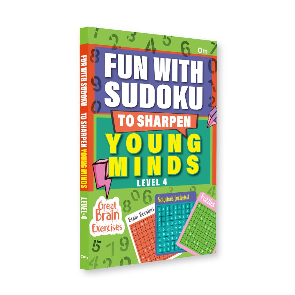 Fun With Sudoku: To Sharpen Young Minds (Level -4 - Brain Booster) Leisure & Fun