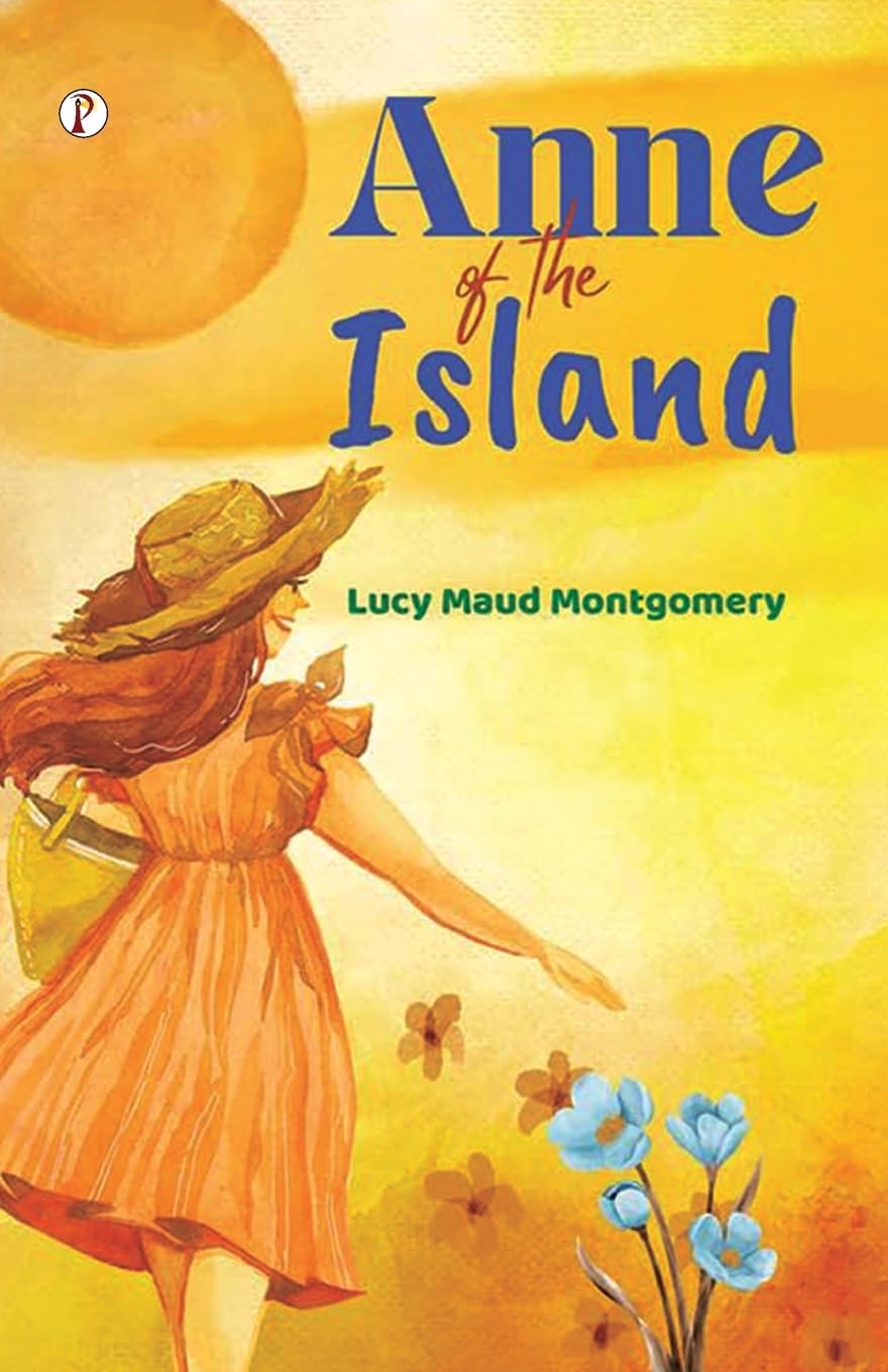 Anne of the Island Classics