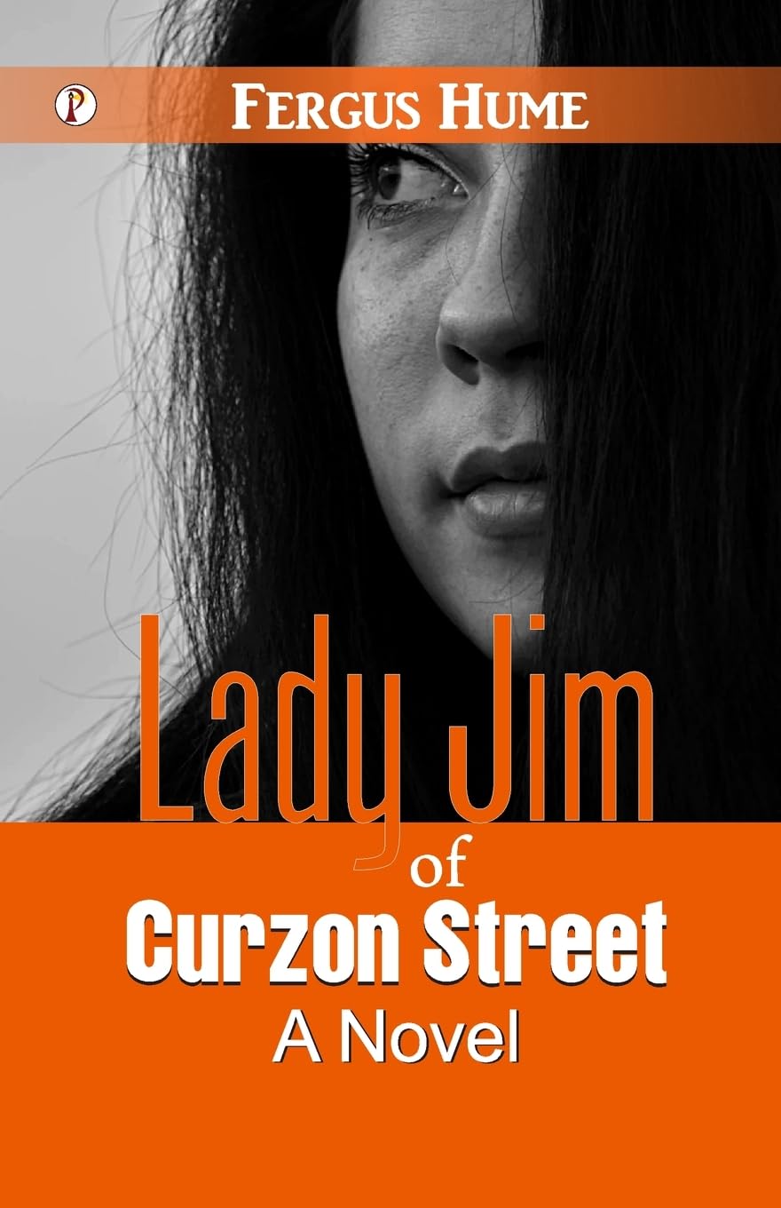 Lady Jim of Curzon Street Classics