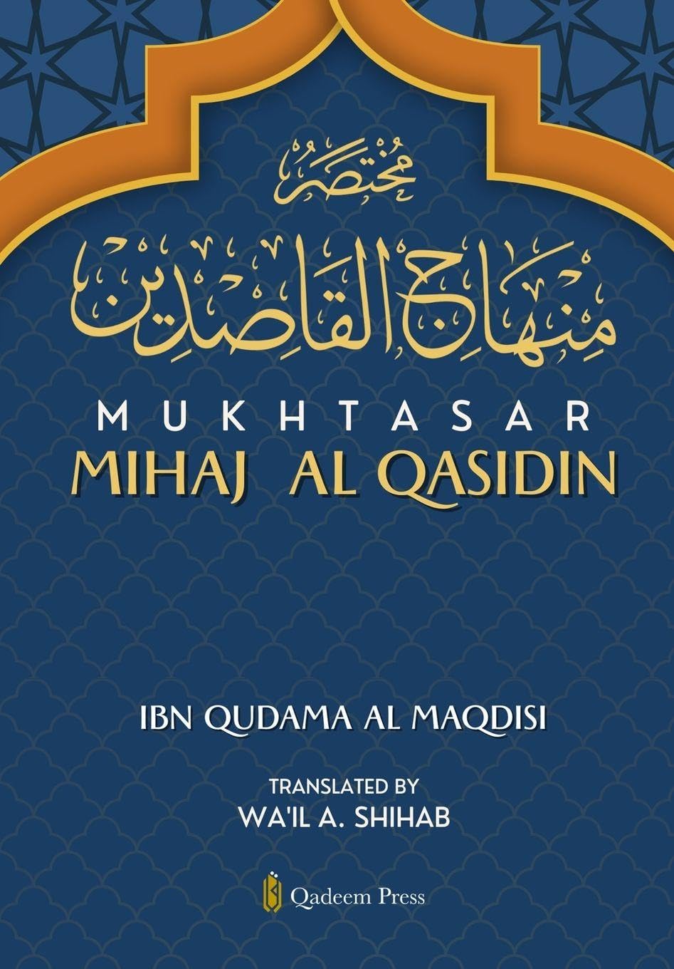 Mukhtasar Minhaj Al Qasidin Religion & Esotericism