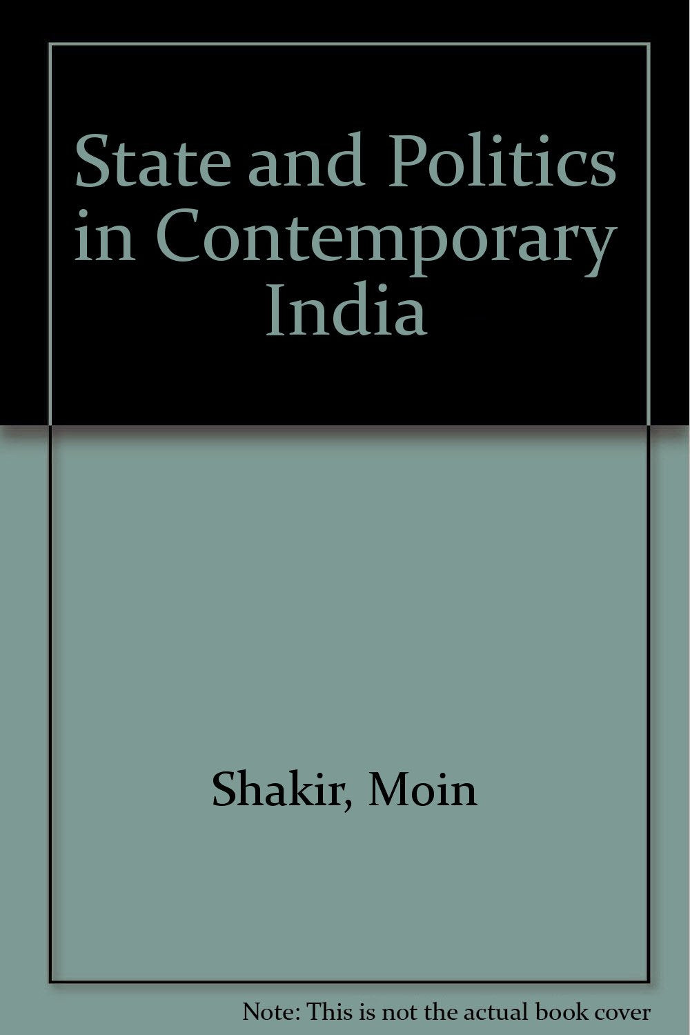 State and Politics in Contemporary India Social Sciences